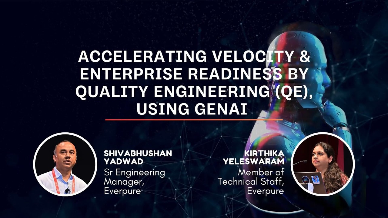 Accelerating Velocity & Enterprise Readiness by Quality Engineering (QE), using GenAI