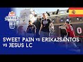 SWEET PAIN Vs ERIKA2SANTOS Vs JESUS LC - Ronda De 24: Semifinal San Fernando, España 2019