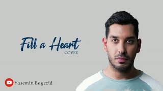 Fill A Heart - Saif Adam (Cover Tori Kelly)