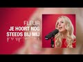 FLEUR - Je Hoort Nog Steeds Bij Mij
