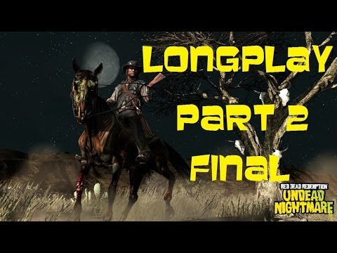 Xbox 360 Longplay [128] Red Dead Redemption: Undead Nightmare (part 2 of 2)