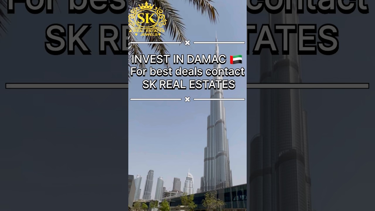 Damac UAE🇦🇪one of the best developer to invest with. Contact SK REAL ESTATES for best deals#dubai