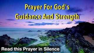 Prayer for God's Guidance and Strength | Thank you, Father, for your endless love covering my flaws.