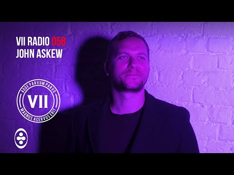 VII Radio 058 - John Askew