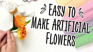 Easy to Make Artificial Flowers | AD