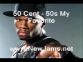 50 Cent - 50s My Favorite (New Song 2011) 