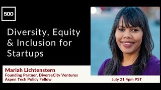 Diversity, Equity and Inclusion for Startups