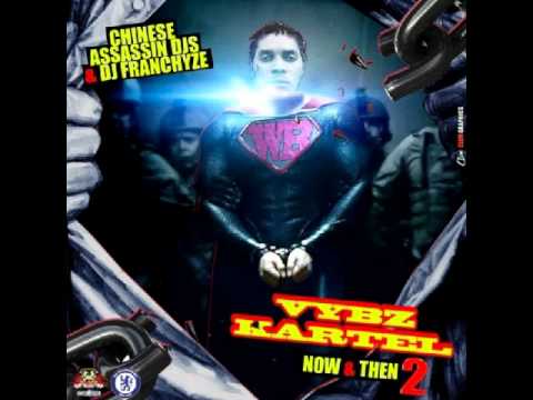 Chinese Assassin - Vybz Kartel Now Then 2