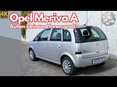 Opel Meriva A - Außen klein und Innen groß?