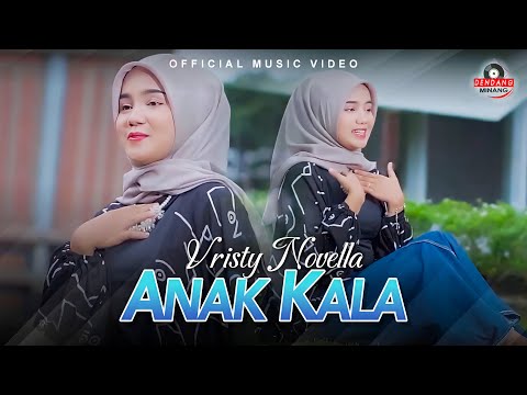 Anak Kala - Vristy Novella