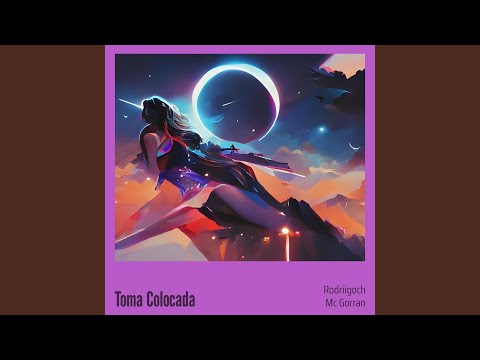 Toma Colocada (Remix)