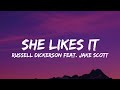 Russell Dickerson - She Likes It (lyrics)feat. Jake Scott