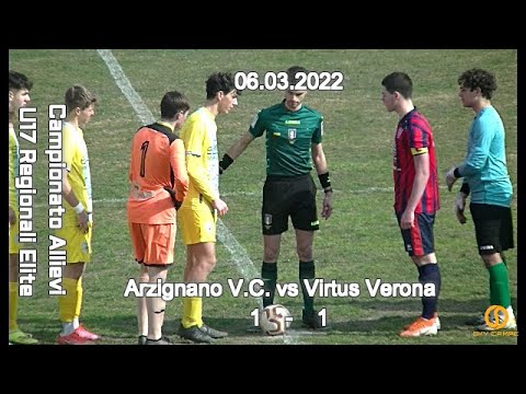 CAMPIONATO REGIONALE ALLIEVI ELITE VENETO – ARZIGNANO vs VIRTUS VERONA – 06.03.2022