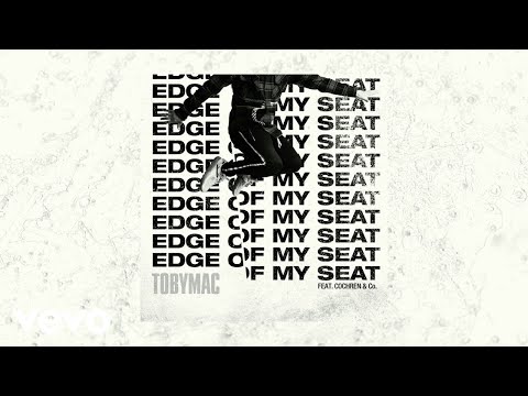 Videoclip de Edge Of My Seat (THUNDERBIRD Remix) — tobyMac