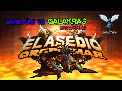 Galakras | Asedio de Orgrimmar | Sanctum 10 Normal