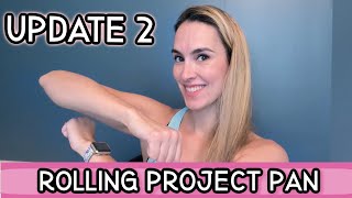 Rolling Project 10 Pan Update #2 2024