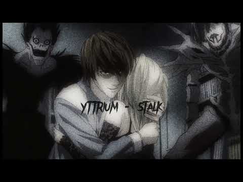 YTTRIUM - STALK | PHONK |