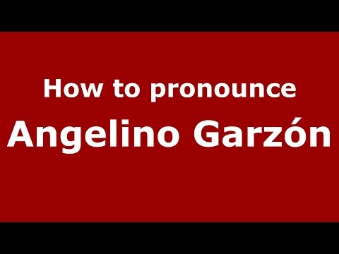 How to pronounce Angelino Garzón (Colombian Spanish/Colombia)  - PronounceNames.com