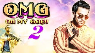 OMG 2 (2016): Oh My God 2 Full Bollywood New Movie | Hindi Movies 2016 Full Movie