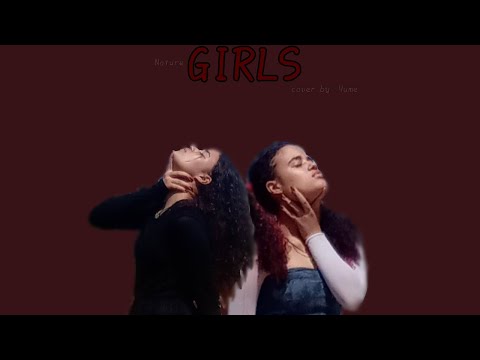 NATURE- GIRLS (DANCE COVER BY YUME)