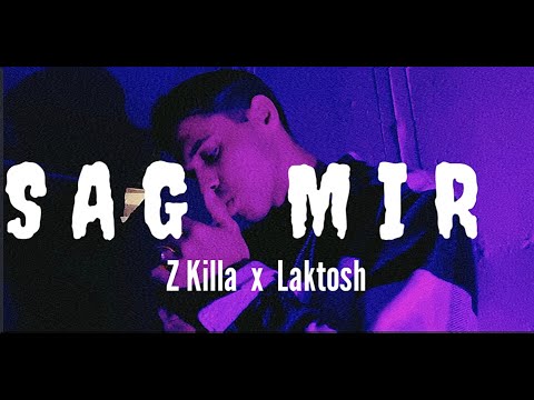 Z Killa x Laktosh - SAG MIR - (Prod by trico) Official Video 2022