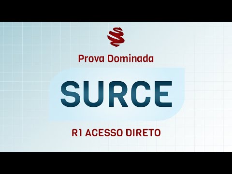 SURCE R1 Acesso Direto - Revisão de véspera MedCof.