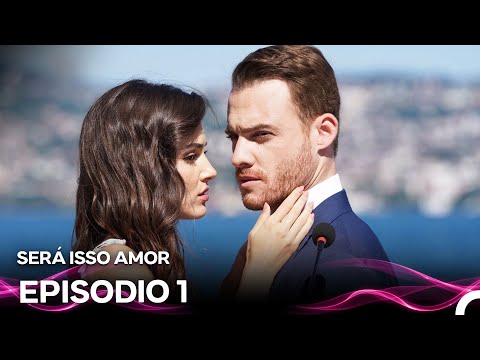 Será Isso Amor 1. Episódio (Dublagem em Português)