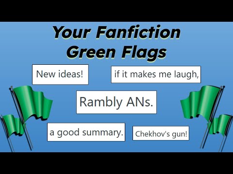 Fanfiction "Green Flags"