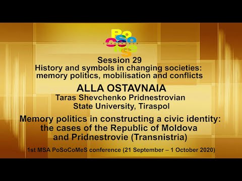 Alla Ostavnaia. Memory politics in constructing a civic identity in Moldova and Transnistria
