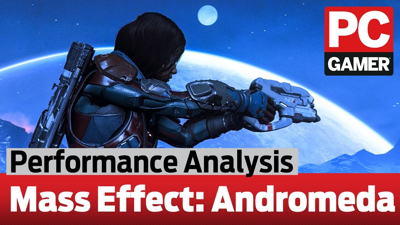 Mass Effect: Andromeda PC Performance Analysis - YouTube
