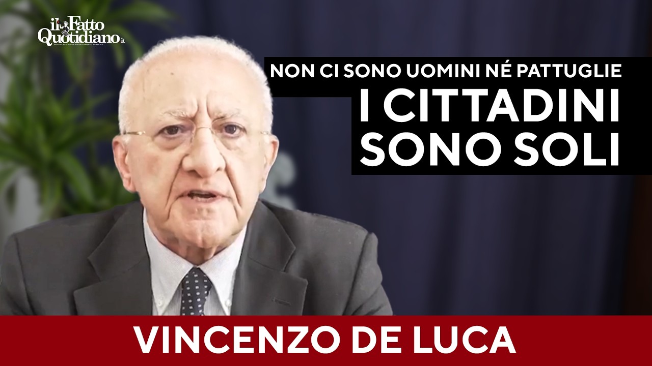 De Luca sulla sicurezza: “Il governo parla come se venisse dalla Polinesia”