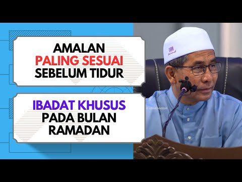 Amalan Yang Dianjurkan Dalam Bulan Ramadan  | Syeikh Ahmad Faisol Hj Omar