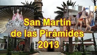 preview picture of video 'Cierre de Feria 11 Nov 2013 - San Martín de las Pirámides'