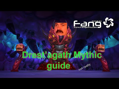 Drest'agath Mythic guide