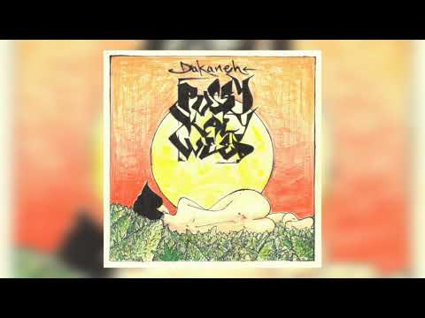 Dakaneh PUSSY KALY WEED prod by Phone