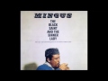 Charles Mingus - The Black Saint And The Sinner Lady [Full Album, 1963]