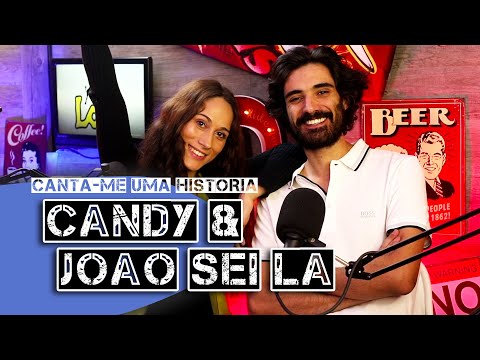 Candy June e João Sei Lá - Canta-me uma história EP78 (direto)