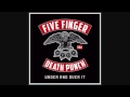 Five Finger Death Punch - Under and Over It