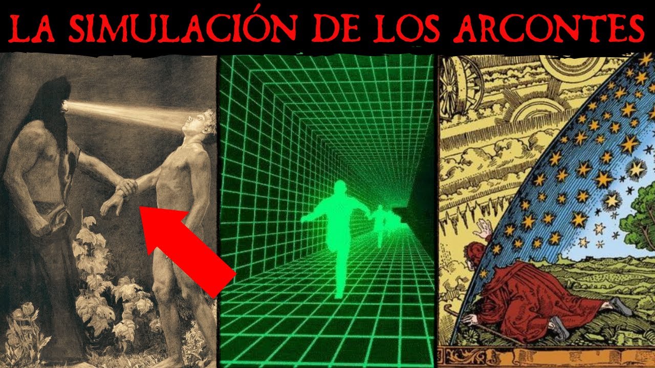 La GNOSIS Oculta sobre cómo escapar de la simulación de los ARCONTES