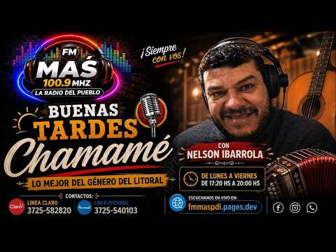 20-07-2026 - Programa Buenas Tardes Chamamé Parte 2