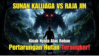 Download lagu DUEL TINGKAT TINGGI: Sunan Kalijaga vs Raja Jin Alas Roban mp3