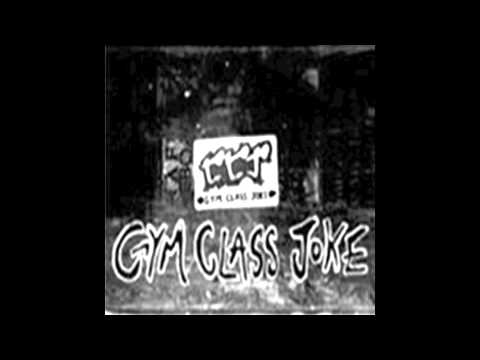 Gym Class Joke - xStraight Edge Lovesongx