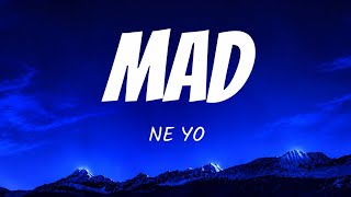 MAD(lyrics) Ne-Yo