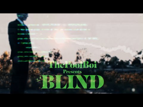 THEPOOLBOI - BLIND Dir MULTIPLEXES (OFFICIAL MUSIC VIDEO)
