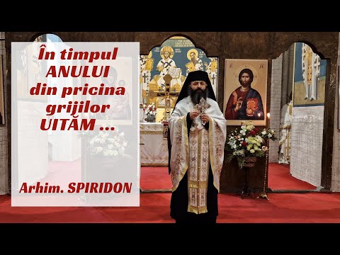 Cuvant la trecerea dintre ani - Arhim Spiridon