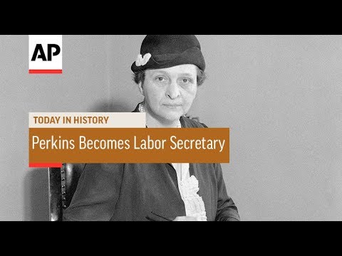Perkins Becomes Labor Secretary - 1933 | Today In History | 4 Mar 18