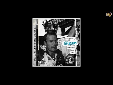 Death At The Derby (Cousin Feo x Lord Juco) - Shearer [prod. by Finn]