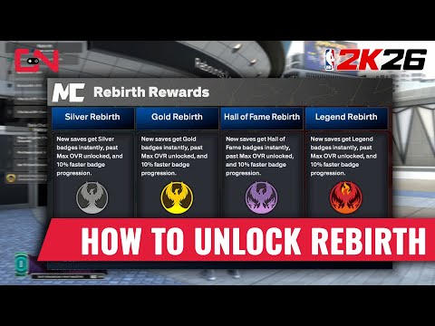 NBA 2K26 Rebirth Explained - How to unlock & Use Rebirth