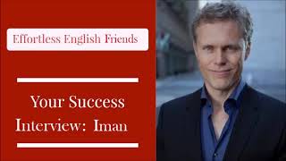 Iman's VIP Program Success Story