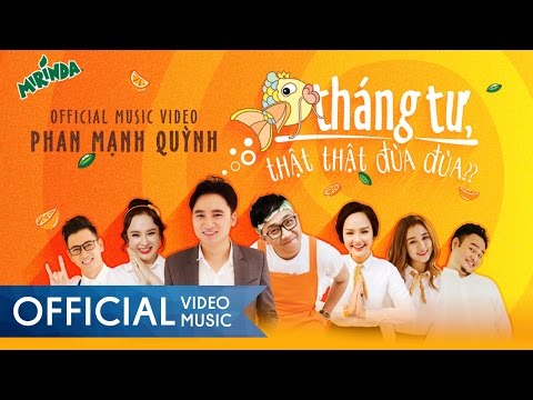 Cá Tháng Tư, Thật Thật Đùa Đùa | Phan Mạnh Quỳnh ft. Trấn Thành | MV Official